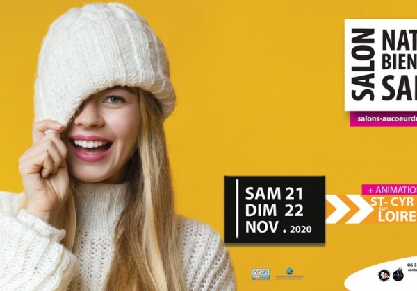 Salon Nature, Bien-Être Et Santé- St Cyr Sur Loire 21 et 22 novembre 2020